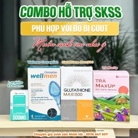 Combo cho bố - Phù hợp với bố bị Gout