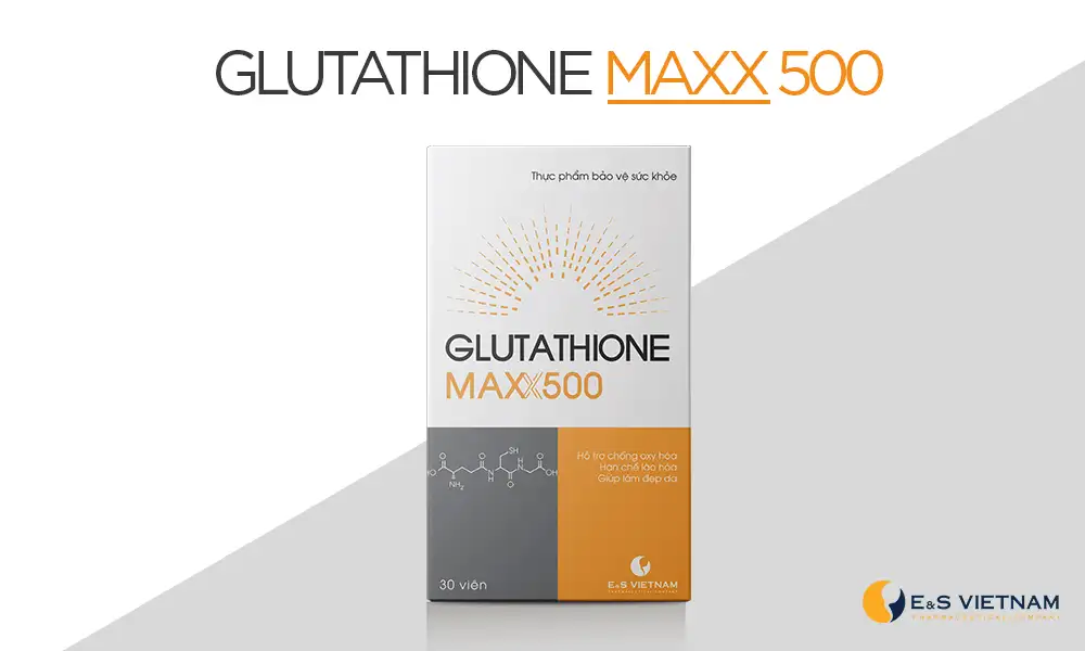Viên uống Glutathione Maxx500 chống lại các gốc oxy hóa tự do bảo vệ tế bào